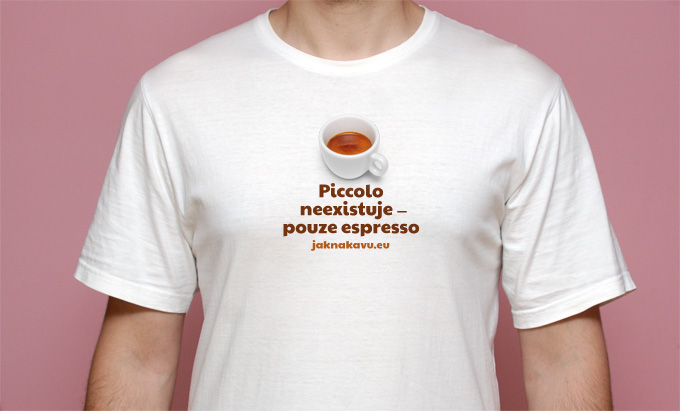 Tričko »Piccolo neexistuje« – zjišťování zájmu.